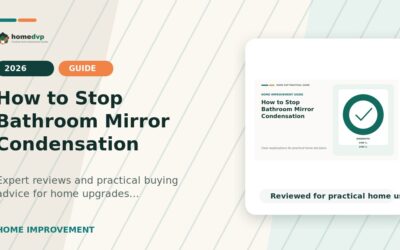 How to Stop Bathroom Mirror Condensation